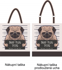 Panel k ušití  - nákupní taška/nákupní taška s prodluženými uchy - výběr z variant  - Bad pug dog Kočárkovina - odkaz k fotonávodu v popisu produktu
